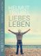 LiebesLeben Cover des Buches LiebesLeben