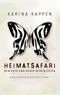 Heimatsafari Cover des Buches Heimatsafari (ISBN: 9783981832204)