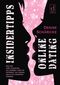 Insidertipps – Online Dating Cover des Buches Insidertipps – Online Dating (ISBN: 9783981938302)