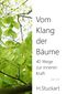 Vom Klang der Bäume Cover des Buches Vom Klang der Bäume (ISBN: 9783982010700)