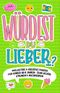 „Würdest du lieber …?“- 444 lustige & kreative Fragen für Kinder ab 8 Jahren - Zum Lachen, Staunen & Nachdenken Cover des Buches „Würdest du lieber …?“- 444 lustige & kreative Fragen für Kinder ab 8 Jahren - Zum Lachen, Staunen & Nachdenken (ISBN: 9783982382968)