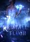 Kristallfluch Cover des Buches Kristallfluch (ISBN: 9783982401577)