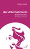 die Unternehmerin Cover des Buches die Unternehmerin (ISBN: 9783982435435)