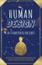 Human Design – in 7 Schritten zu Dir selbst: Befreie Dich von alten Verhaltensmustern und entdecke den Schlüssel zu einem erfüllten und glücklichen Leben Cover des Buches Human Design – in 7 Schritten zu Dir selbst: Befreie Dich von alten Verhaltensmustern und entdecke den Schlüssel zu einem erfüllten und glücklichen Leben (ISBN: 9783982477503)