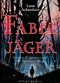 Fabeljäger Band 1 Cover des Buches Fabeljäger Band 1 (ISBN: 9783982511740)