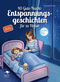 40 Gute-Nacht-Entspannungsgeschichten fĂŒr zu Hause Cover des Buches 40 Gute-Nacht-Entspannungsgeschichten fĂŒr zu Hause (ISBN: 9783982587585)