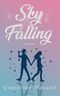 Sky Falling Cover des Buches Sky Falling (ISBN: 9783982662510)