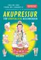 Akupressur (Band 1: Körper) Cover des Buches Akupressur (Band 1: Körper) (ISBN: 9783985381104)