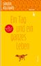 Ein Tag und ein ganzes Leben Cover des Buches Ein Tag und ein ganzes Leben (ISBN: 9783985681068)