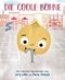 Die coole Bohne Cover des Buches Die coole Bohne (ISBN: 9783985850761)