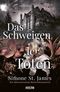 Das Schweigen der Toten Cover des Buches Das Schweigen der Toten (ISBN: 9783986761936)