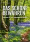 Das Schöne bewahren Cover des Buches Das Schöne bewahren (ISBN: 9783987260599)