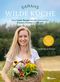 Sarahs wilde Küche Cover des Buches Sarahs wilde Küche (ISBN: 9783987260681)