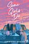Some Girls do Cover des Buches Some Girls do (ISBN: 9783987430855)