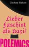 Lieber Faschist als Nazi? Cover des Buches Lieber Faschist als Nazi? (ISBN: 9783987913358)