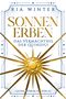 Sonnenerben - Das Vermächtnis der Quindici Cover des Buches Sonnenerben - Das Vermächtnis der Quindici (ISBN: 9783987921056)