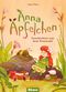 Anna Äpfelchen. Geschichten aus dem Feenwald Cover des Buches Anna Äpfelchen. Geschichten aus dem Feenwald (ISBN: 9783988300188)