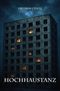 Hochhaustanz Cover des Buches Hochhaustanz (ISBN: 9783988857835)