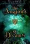 The Anatomy of Dreams: Die Göttin (New Adult Romantasy) Cover des Buches The Anatomy of Dreams: Die Göttin (New Adult Romantasy) (ISBN: 9783989428256)