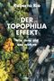 Der Topophilia-Effekt Cover des Buches Der Topophilia-Effekt (ISBN: 9783990014318)