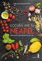 Kochen wie in Neapel Cover des Buches Kochen wie in Neapel (ISBN: 9783990020715)