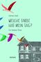 Welche Farbe hat mein Tag Cover des Buches Welche Farbe hat mein Tag