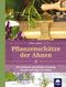 Pflanzenschätze der Ahnen Cover des Buches Pflanzenschätze der Ahnen (ISBN: 9783990252864)