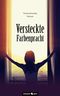 Versteckte Farbenpracht Cover des Buches Versteckte Farbenpracht (ISBN: 9783990486535)