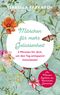 Märchen für mehr Gelassenheit Cover des Buches Märchen für mehr Gelassenheit (ISBN: 9783990604038)