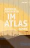 Im Atlas Cover des Buches Im Atlas (ISBN: 9783990650677)