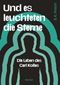 Und es leuchteten die Sterne Cover des Buches Und es leuchteten die Sterne (ISBN: 9783991291169)