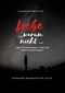 Liebe ... warum nicht ... Cover des Buches Liebe ... warum nicht ... (ISBN: 9783991292913)