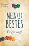 Mein (!) Bestes Cover des Buches Mein (!) Bestes (ISBN: 9783991394945)