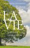 La Vie Cover des Buches La Vie (ISBN: 9783991399605)