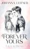 Forever Yours - Lilly & Brad Cover des Buches Forever Yours - Lilly & Brad (ISBN: 9783991528500)