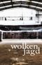 Wolkenjagd Cover des Buches Wolkenjagd (ISBN: 9783992002054)