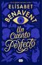 Un cuento perfecto / A Perfect Short Story (SUMA) Cover des Buches Un cuento perfecto / A Perfect Short Story (SUMA) (ISBN: 9788491291916)