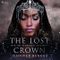 The Lost Crown: Wer das Schicksal zeichnet (Band 2) Cover des Buches The Lost Crown: Wer das Schicksal zeichnet (Band 2)