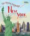 New York für kleine Entdecker. Reiseführer für Kinder Cover des Buches New York für kleine Entdecker. Reiseführer für Kinder (ISBN: 9788863126648)