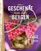 Geschenke aus den Bergen Cover des Buches Geschenke aus den Bergen (ISBN: 9788872835333)