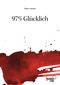 97% Glücklich Cover des Buches 97% Glücklich (ISBN: 9789083205441)
