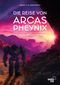Die Reise von Arcas Pheynix Cover des Buches Die Reise von Arcas Pheynix (ISBN: 9789083289656)