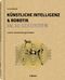 Künstliche Intelligenz in 30 Sekunden Cover des Buches Künstliche Intelligenz in 30 Sekunden (ISBN: 9789463591676)