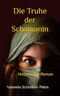 Die Truhe der Schamanin Cover des Buches Die Truhe der Schamanin