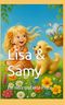 Lisa & Samy: Ein Herz und eine Pfote Cover des Buches Lisa & Samy: Ein Herz und eine Pfote (ISBN: 9798285169574)