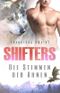 Shifters - Die Stimmen der Ahnen Cover des Buches Shifters - Die Stimmen der Ahnen (ISBN: 9798352401200)