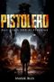 Pistolero: Das Kind der AlptrÀume Cover des Buches Pistolero: Das Kind der AlptrÀume (ISBN: 9798396939240)