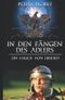 In den Fängen des Adlers: Ein Hauch von Freiheit Cover des Buches In den Fängen des Adlers: Ein Hauch von Freiheit (ISBN: 9798412899848)