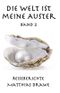 Die Welt ist meine Auster - Band 2: Reiseberichte (In 30 Storys um die Welt, Band 2) Cover des Buches Die Welt ist meine Auster - Band 2: Reiseberichte (In 30 Storys um die Welt, Band 2) (ISBN: 9798426953079)