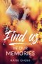 Find us in our memories Cover des Buches Find us in our memories (ISBN: 9798460182602)